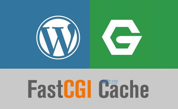 寶塔面板開啟Nginx fastcgi_cache緩存為WordPress提速 寶塔面板開啟Nginx fastcgi_cache緩存為WordPress提速